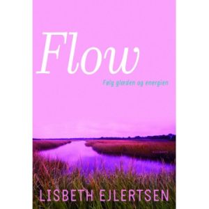 Flow Lisbeth Ejlertsen - Spirituelle bøger - GodKarmaShop