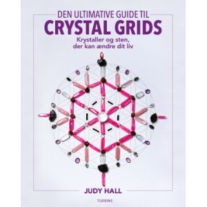 Den ultimative guide til Crystal Grids - Judy Hall - Spirituelle bøger - GodKarmaShop